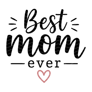 Best mom ever